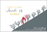 Vino di Anna 2024 Jeudi 15 Bianco (Arrives 7/21)