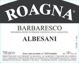 Roagna 2019 Barbaresco Albesani